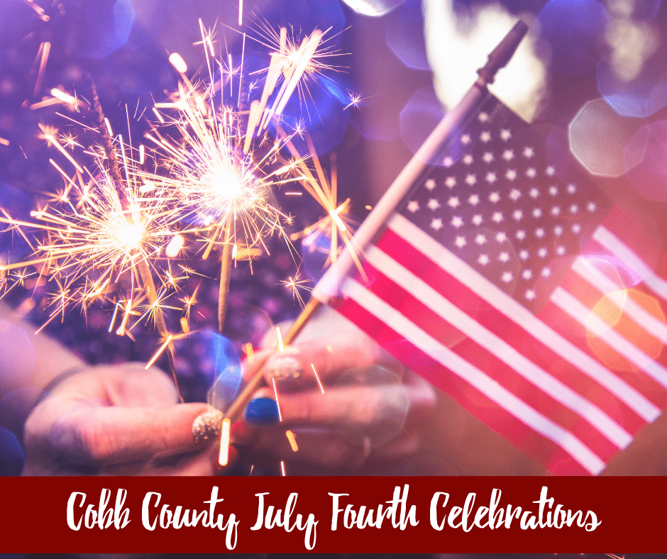 Cobb County July Fourth Celebrations